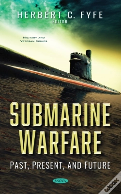 Capa do artigo Submarine Warfare: Past, Present, And Future