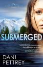 Submerged (Alaskan Courage Book #1) - Preview