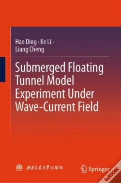 Capa do artigo Submerged Floating Tunnel Model Experiment Under Wave-Current Field
