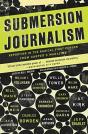 Submersion Journalism - Preview