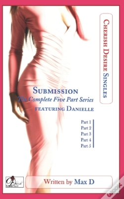 Capa do artigo Submission (The Complete Five Part Series) Featuring Danielle