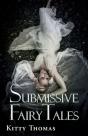 Submissive Fairy Tales - Preview