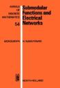 Submodular Functions And Electrical Networks - Preview
