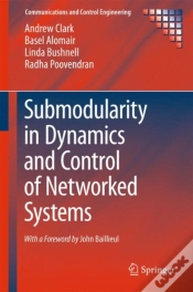 Capa do artigo Submodularity In Dynamics And Control Of Networked Systems