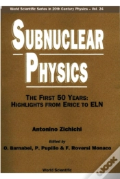 Capa do artigo Subnuclear Physics,The First 50 Years: Highlights From Erice To Eln