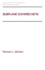 Subplane Covered Nets - Preview