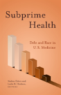 Subprime Health - Preview