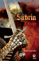 Súbria - A Fuga