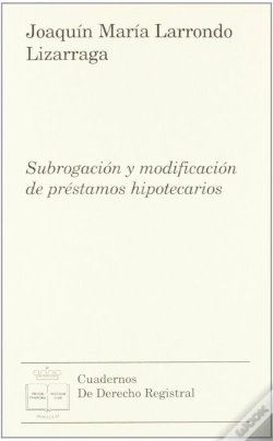 Capa do artigo Subrogación Y Modificación De Préstamos Hipotecarios