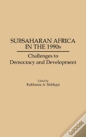 Subsaharan Africa In The 1990s
