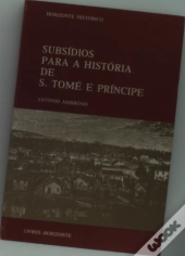 Subsídios para a História de S.Tomé e Príncipe