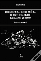 Capa do artigo Subsídios para a História Marítima do Concelho da Nazaré - Naufrágios e Náufragos