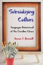 Subsidizing Culture - Preview