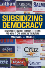 Subsidizing Democracy - Preview