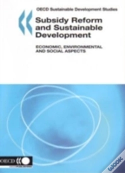 Capa do artigo Subsidy Reform And Sustainable Development, Economic, Environmental And Social Aspects