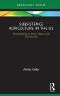 Subsistence Agriculture In The Us - Preview