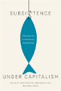 Subsistence Under Capitalism - Preview