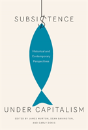 Subsistence Under Capitalism - Preview