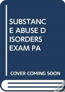 Capa do artigo Substance Abuse Disorders Exam Pa