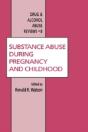 Substance Abuse During Pregnancy And Childhood - Preview