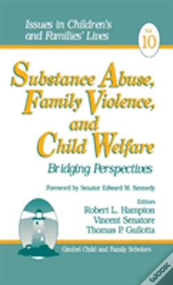 Capa do artigo Substance Abuse, Family Violence And Child Welfare