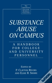 Substance Abuse On Campus