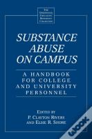 Substance Abuse On Campus