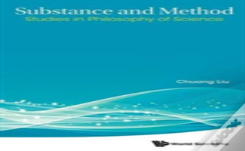 Substance And Method: Studies In Philosophy Of Science