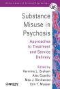 Substance Misuse In Psychosis - Preview