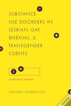 Capa do artigo Substance Use Disorders In Lesbian, Gay, Bisexual, And Transgender Clients