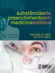 Substâncias de Preenchimento em Medicina Estética