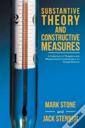 Substantive Theory And Constructive Measures