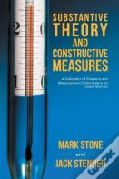 Substantive Theory And Constructive Measures