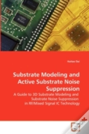 Capa do artigo Substrate Modeling And Active Substrate Noise Suppression