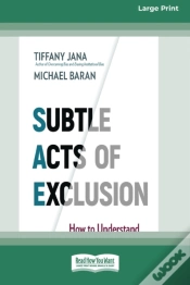 Capa do artigo Subtle Acts Of Exclusion