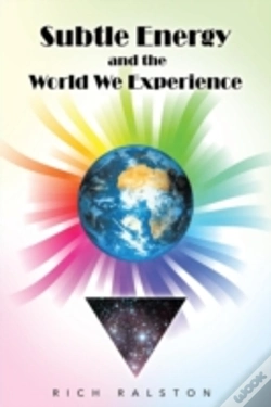 Capa do artigo Subtle Energy And The World We Experience