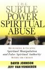 Subtle Power Of Spiritual Abuse - Preview
