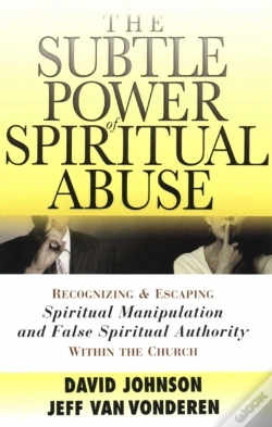 Capa do artigo Subtle Power Of Spiritual Abuse