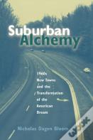 Suburban Alchemy