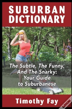Capa do artigo Suburban Dictionary: The  Subtle, The Fu