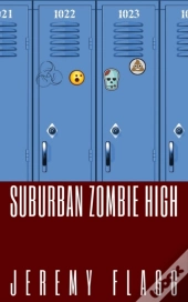 Suburban Zombie High