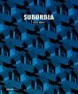 Suburbia - Preview