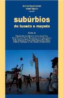 Subúrbios de Luanda e Maputo