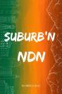 Suburb'N Ndn - Preview