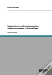 Capa do artigo Subventionen Im Forschungssektor - Subventionsabbau In Deutschland