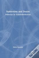 Subversion And Desire