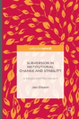 Subversion In Institutional Change And Stability - Preview