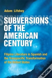 Subversions Of The American Century