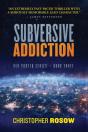 Subversive Addiction - Preview