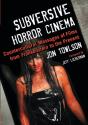 Subversive Horror Cinema - Preview